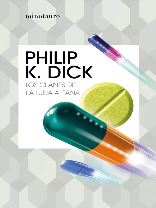 Title details for Los clanes de la luna Alfana by Philip K. Dick - Available